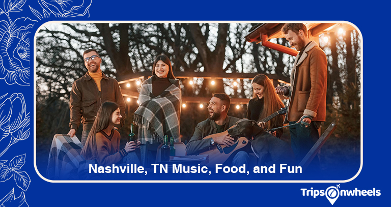 Nashville, Harmonies of Music - Tripsonwheel